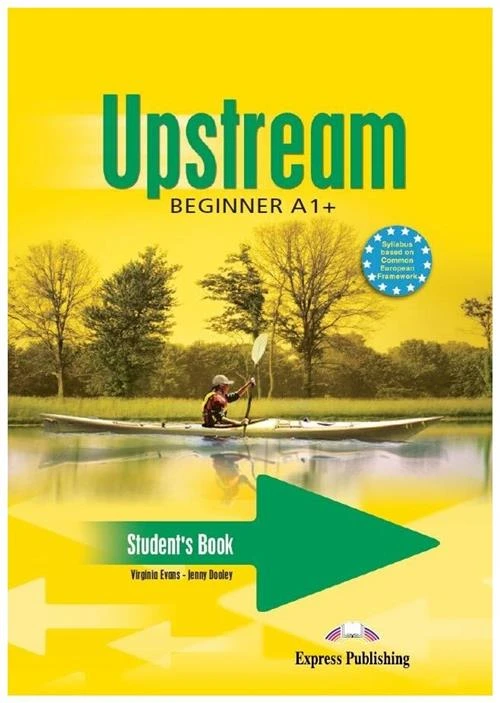 Evans V. | Dooley J. "Upstream Beginner A1+ Student